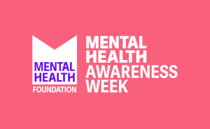 Mental Health Awareness Week: 11th – 17th May 2026